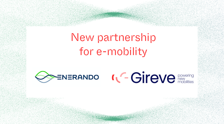 ENERANDO wählt Gireve für erweitertes E-Lade-Roaming